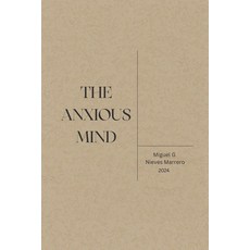 (英文圖書) The Anxious Mind 平裝版, Miguel Nieves Marrero, 英文