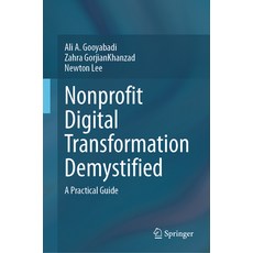 (英文圖書) Nonprofit Digital Transformation Demystified: A Practical Guide 精裝版, Springer, 英文