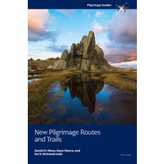 (英文圖書) New Pilgrimage Routes and Trails 平裝版, Peter Lang Ltd, Internation..., 英文