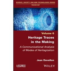 (英文圖書) Heritage Traces in the Making 精裝版, Wiley-Iste, 英文