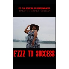 E'Zzz to Success 平裝版, Independently Published, 英文