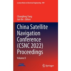 (英文圖書) China Satellite Navigation Conference (CSNC 2022) Proceedings: Volume II 精裝版, Springer, 英文
