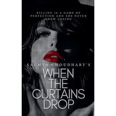 (英文圖書) When The Curtains Drop 平裝版, Saumya Choudhary, 英文