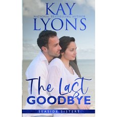 (英文圖書) The Last Goodbye 平裝版, Kindred Spirits Publishing, 英文