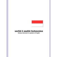 (英文圖書) useful and usable Indonesian: Bahasa Indonesia for speakers of English 平裝版, Independently Published, 英文