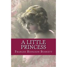 (英文圖書)A Little Princess 平裝版, Createspace Independent Pub..., 英文