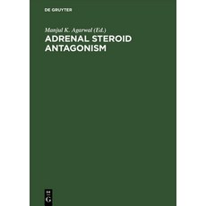 (英文圖書) Adrenal Steroid Antagonism: Proceedings. Satellite Workshop of the VII. International Congres... 精裝版, de Gruyter, 英文