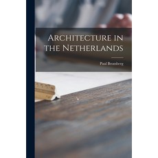 (英文圖書) Architecture in the Netherlands 平裝版, Hassell Street Press, 英文