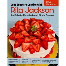 (英文圖書) Deep Southern Cooking With Rita Jackson: An Eclectic Compilation of Ethnic Recipes 平裝版, Independently Published, 英文