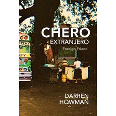 (英文圖書) Chero Extranjero (Foreign Friend) 平裝版, Everytime Press / Bequem Pu..., 英文