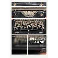 (英文圖書) The Culture of Samizdat: Literature and Underground Networks in the Late Soviet Union 平裝版, Bloomsbury Academic, 英文