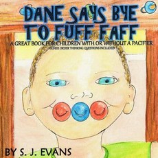 (英文圖書) Dane Says Bye to Fuff Faff: Higher Order Thinking Questions Included A Great Book For Childr... 平裝版, Createspace Independent Pub..., 英文