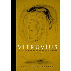 (英文圖書) Vitruvius: Writing the Body of Architecture 平裝版, MIT Press, 英文