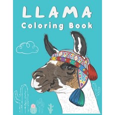 Llama Coloring Book: Beautiful Coloring Book for Llama Lovers. 平裝版, Independently Published, 英文