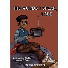 (英文圖書)The Words I speak I See 平裝版, Life Legacy Publishing, 英文