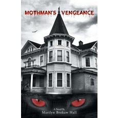 (英文圖書)Mothman's Vengeance 平裝版, FriesenPress, 英文