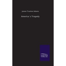 (英文書) America´s Tragedy 精裝版, Salzwasser-Verlag Gmbh, 英文