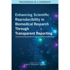 (英文圖書) Enhancing Scientific Reproducibility in Biomedical Research Through Transparent Reporting: Pr... 平裝版, National Academies Press, 英文