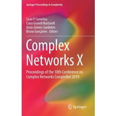 Complex Networks X: Proceedings of the 10th Conference on Complex Networks Complenet 2019 精裝版, Springer, 英文