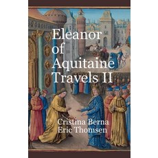 (英文圖書) Eleanor of Aquitaine Travels II 平裝版, Missys Clan, 英文