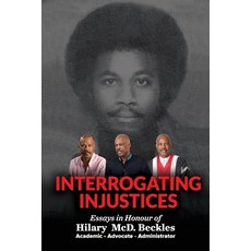 (英文圖書) Interrogating injustices 平裝版, Ian Randle Publishers, 英文