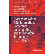 (英文圖書) Proceedings of the 18th International Conference on Computing and Information Technology (IC2... 平裝版, Springer, 英文