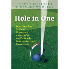 (英文圖書) Hole in One: Your Complete Guide to Organizing a Successful and Profitable Fund-Raising Golf ... 平裝版, Createspace Independent Pub..., 英文