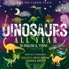 (英文圖書)Dinosaurs All Year in English and Temne 平裝版, Kids Edu Caring Place, 英文