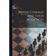 (英文圖書) British Cinemas And Their Audiences 平裝版, Hassell Street Press, 英文