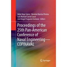 Proceedings of the 25th Pan-American Conference of Naval Engineering--Copinaval 平裝版, Springer, 英文