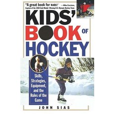 (英文圖書)Kids' Book Of Hockey: Skills Strategies Equipment and the Rules of the Game 平裝版, Kensington Publishing Corpo..., 英文