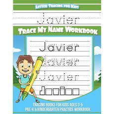 (英文圖書)Javier Letter Tracing for Kids Trace my Name Workbook: Tracing Books for Kids ag... 平裝版, Createspace Independent Pub..., 英文