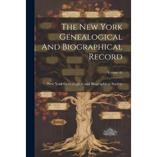 (英文圖書) The New York Genealogical And Biographical Record; Volume 45 平裝版, Legare Street Press, 英文