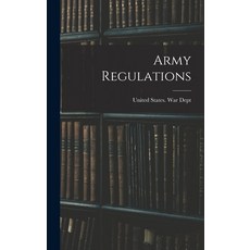 (英文圖書) Army Regulations 精裝版, Legare Street Press, 英文