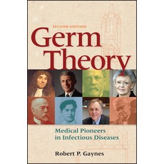 (英文圖書) Germ Theory: Medical Pioneers in Infectious Diseases 平裝版, ASM Press, 英文