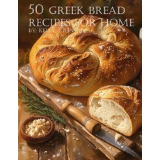 (英文圖書) 50 Greek Bread Recipes for Home 平裝版, Marick Booster, 英文