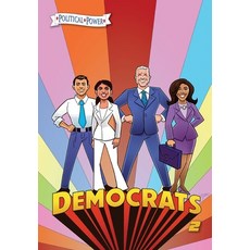 Political Power: Democrats 2: Joe Biden Kamala Harris Pete Buttigieg and Alexandria Ocasio-Cortez 平裝版, Tidalwave Productions, 英文