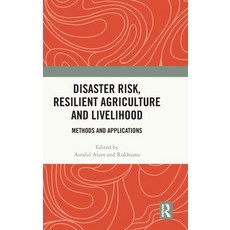 (英文圖書) Disaster Risk Resilient Agriculture and Livelihood: Methods and Applications 精裝版, Routledge India, 英文
