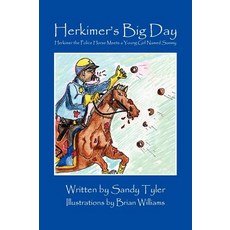 (英文圖書)Herkimer's Big Day: Herkimer the Police Horse Meets a Young Girl Named Sammy 精裝版, Outskirts Press, 英文