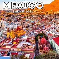 (英文圖書) Mexico Calendar 2021: 16-Month Calendar Cute Gift Idea For Mexico Lovers Men & Women 平裝版, Independently Published, English