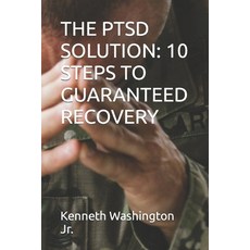 (英文圖書) The Ptsd Solution: 10 Steps to Guaranteed Recovery 平裝版, Independently Published, 英文