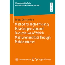 (英文圖書) Method for High-Efficiency Data Compression and Transmission of Vehicle Measurement Data Thro... 平裝版, Springer Vieweg, 英文