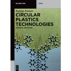 (英文圖書) Circular Plastics Technologies: Chemical Recycling 平裝版, de Gruyter, 英文