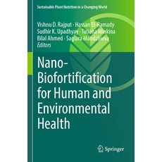 (英文圖書) Nano-Biofortification for Human and Environmental Health 平裝版, Springer, 英文