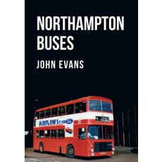 Northampton Buses 平裝版, Amberley Publishing, 英文