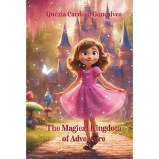 (英文圖書)The Magical Kingdom of Adventure 平裝版, Independently Published, 英文