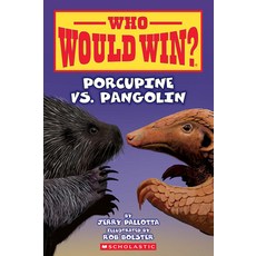 (英文圖書)Who Would Win?: Porcupine vs. Pangolin 平裝版, Scholastic Inc., 英文