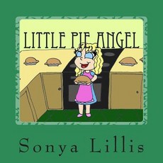 (英文圖書)Little Pie Angel 平裝版, Createspace Independent Pub..., 英文