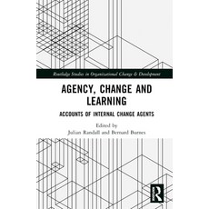 (英文圖書) Agency Change and Learning: Accounts of Internal Change Agents 精裝版, Routledge, 英文
