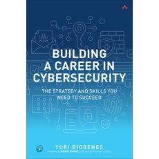 (英文圖書) Building a Career in Cybersecurity: The Strategy and Skills You Need to Succeed 平裝版, Pearson, 英文